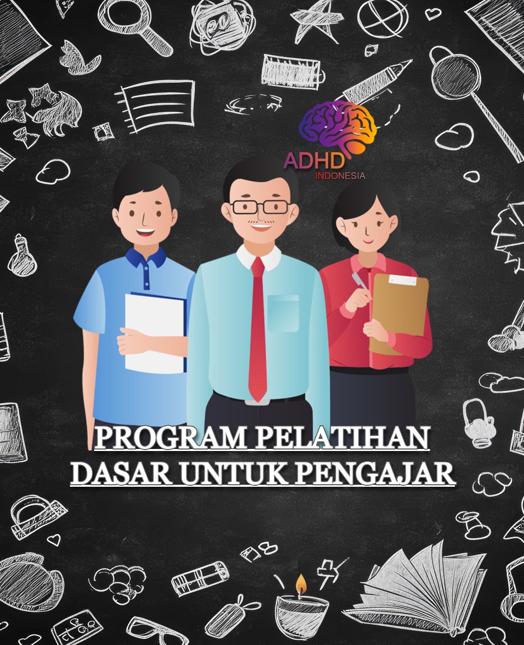 Pelatihan Dasar Pengajar ADHD Indonesia Kabupaten Gorontalo